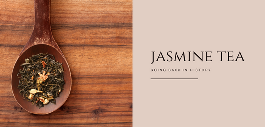 Going back in History: The Jasmine Tea