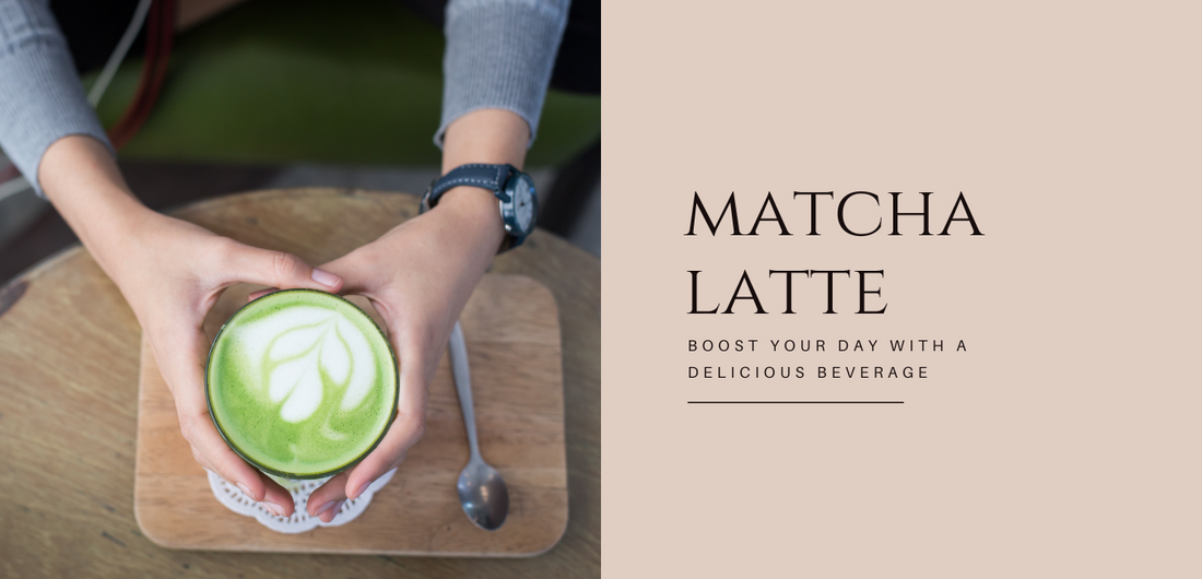 Matcha Latte - The Delicious and Nutritious Beverage